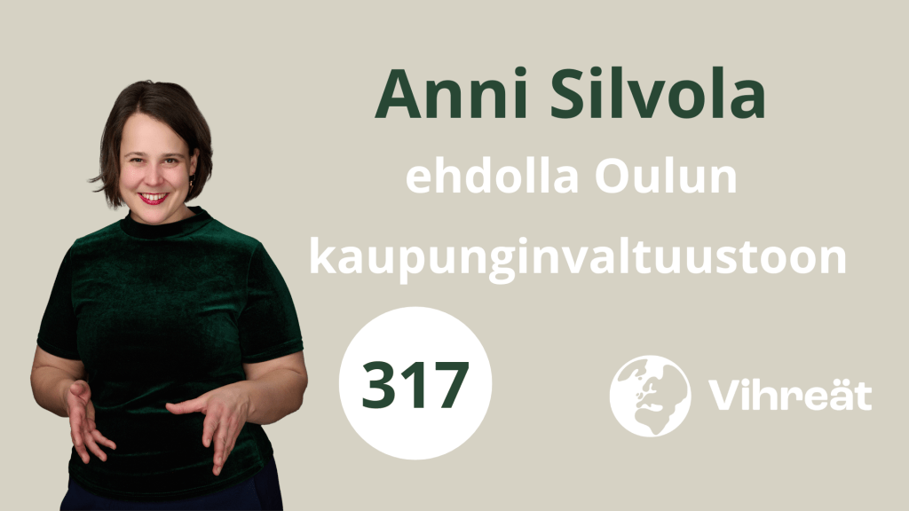 Anni Silvola, vihreiden kunnallisvaaliehdokas